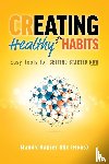 Napier, Mandy - Creating Healthy Life Habits