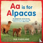 Carolane, Sue - Aa is for Alpacas