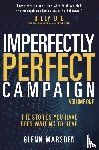 Marsden, Glenn - Imperfectly Perfect Campaign