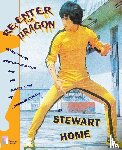 Home, Stewart - Re-Enter the Dragon