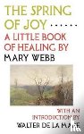 Webb, Mary - The Spring of Joy