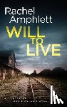 Amphlett, Rachel - Will to Live