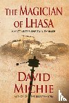 Michie, David - The The Magician of Lhasa