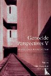  - Genocide Perspectives V