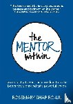 Shapiro-Liu, Rosemary - The Mentor Within