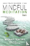Bunting, Michael (Sydney University), Kearney, Patrick - A Practical Guide to Mindful Meditation