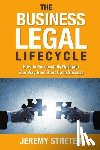 Streten, Jeremy - The Business Legal Lifecycle