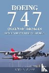 Zupp, Owen - Boeing 747. Queen of the Skies.