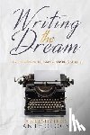 Writers, Various - Writing the Dream