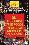 Blanshard, Bruce - Vietnam's Regional Street Foodies Guide