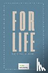 Baartse, Linda, Boot, Joseph, Masson, Scott - For Life