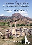 Graves, David Elton - Jesus Speaks to Seven of His Churches: A Historical and Exegetical Commentary on the Messages to the Seven Churches in Revelation