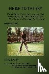 Lavern, Greg - Finish To The Sky