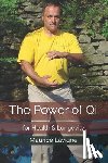 Gosselin, Louise - POWER OF QI FOR HEALTH & LONGE