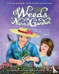 Harrison, Kathryn - Weeds in Nana's Garden