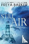 Barker, Freya - Still Air