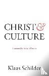 Schilder, Klaas - Christ and Culture
