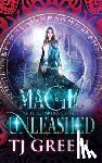 Green, T J - Magic Unleashed