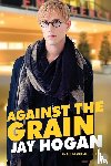 Hogan, Jay - Against The Grain