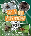 Pollard, Dr. Simon, Sirvid, Phil - Why Is That Spider Dancing?