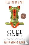 Amor, Alexandra - Cult, A Love Story