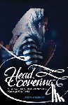 Gardiner, Jeremy - Head Covering: A Forgotten Christian Practice for Modern Times