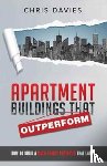 Davies, Dr Chris (Bath Spa University UK) - Apartment Buildings that Outperform