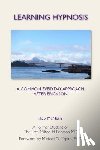 McNeilly, Rob - Learning Hypnosis: A Common Everyday Approach After Ericsson
