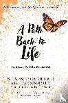 Sommer, Steven J, Sommer, Tori, Gador, Ruth - ME/CFS A Path Back to Life