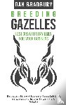 Bradbury, Dan - Breeding Gazelles
