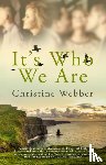Webber, Christine - It's Who We Are