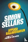 Sellars, Simon - Applied Ballardianism