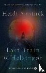 Amsinck, Heidi - Last Train to Helsingor