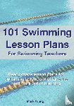 Young, Mark - 101 Swimming Lesson Plans For Swimming Teachers