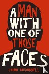 McDonnell, Caimh - A Man with One of Those Faces