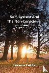 Peddle, Laurence - Self, System and the Non-Conscious