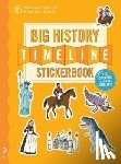 Lloyd, Christopher - The Big History Timeline Stickerbook: From the Big Bang to the Present Day; 14 Billion Years on One Amazing Timeline!