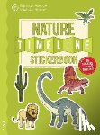 Lloyd, Christopher - The Nature Timeline Stickerbook: From Bacteria to Humanity: The Story of Life on Earth in One Epic Timeline!