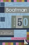 Knowles, Ashley - Boatman - The Second 50