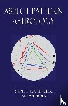 Huber, Louise, Huber, Bruno, Huber, Michael Alexander - Aspect Pattern Astrology