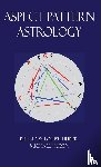 Huber, Louise, Huber, Bruno, Huber, Michael Alexander - Aspect Pattern Astrology