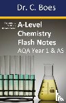 Boes - A-Level Chemistry Flash Notes AQA Year 1 & AS