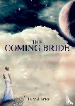 Jones, MR David (Rgu) - The Coming Bride