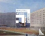 FUEL, Murray, Damon, Sorrell, Stephen, Meades, Jonathan - Brutal Bloc Postcards