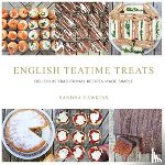 Hawkins, Sandra - English Teatime Treats