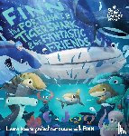 Stevens, Georgina - Finn the Fortunate Tiger Shark and His Fantastic Friends