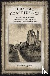 Bridgeman, Mark - Jurassic Coast Justice