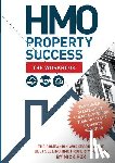 Fox, Nick - HMO Property Success - The Workbook