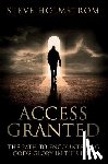 Holmstrom, Steven M. - ACCESS GRANTED