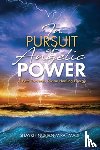 Mirahmadi, Nurjan - In Pursuit of Angelic Power